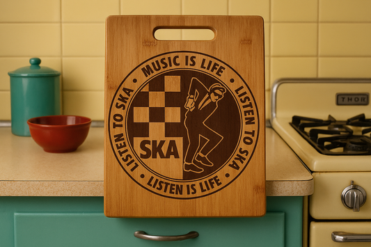Ska Music is life - Chopping Board